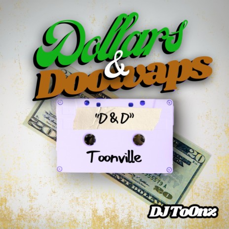 Dollars & Doowaps