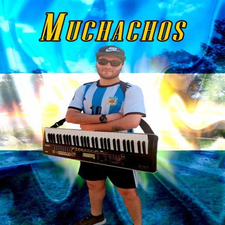 Muchachos (Cover) | Boomplay Music