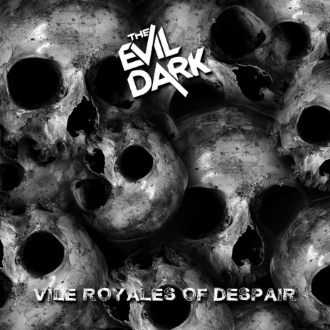 Vile Royales Of Despair