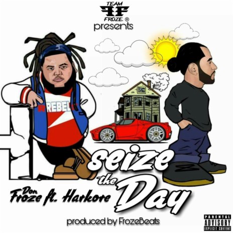 Seize the Day ft. Harkore | Boomplay Music