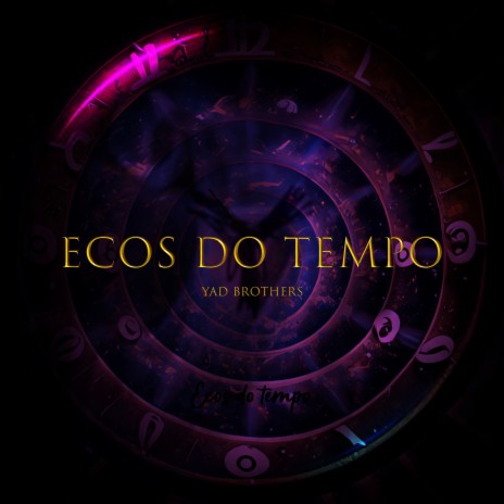 Ecos do Tempo | Boomplay Music