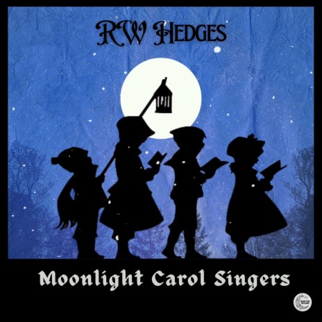 Moonlight Carol Singers