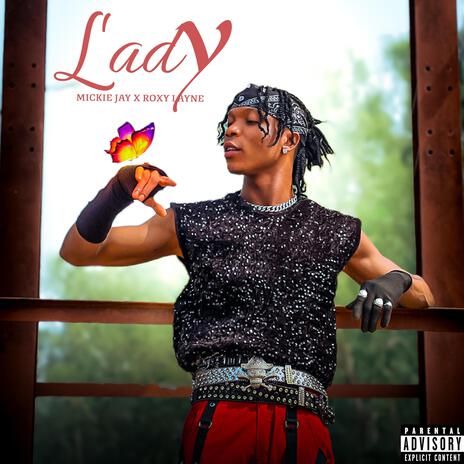 Lady ft. R0XY LAYNE | Boomplay Music