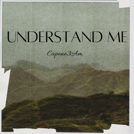 Understand Me | Boomplay Music