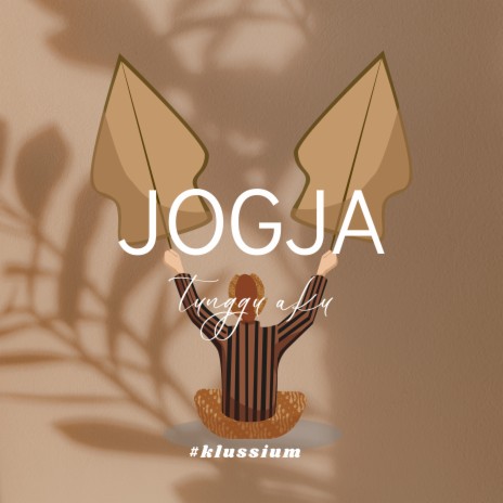 Jogja (Tunggu Aku) | Boomplay Music