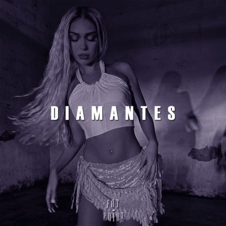 Diamantes | Boomplay Music