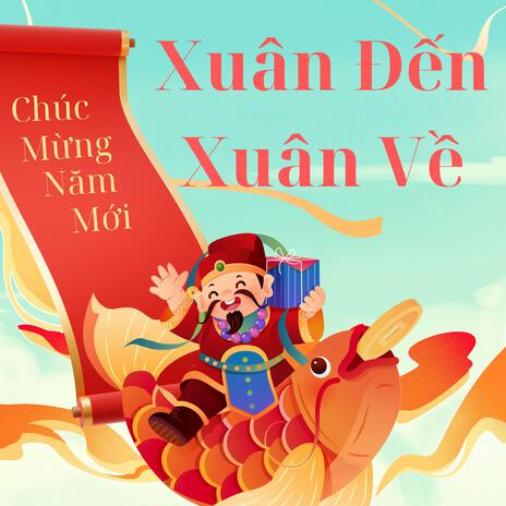 Xuân đến xuân về | Boomplay Music