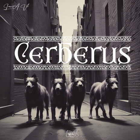 Cerberus ft. LōwA V | Boomplay Music