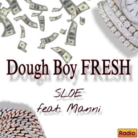 Dough Boy FRESH ft. Manni | Boomplay Music