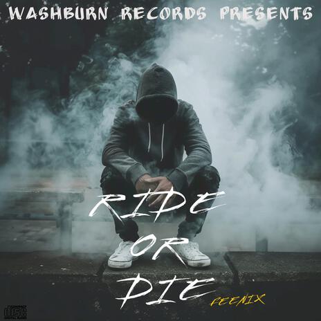 Ride or Die | Boomplay Music