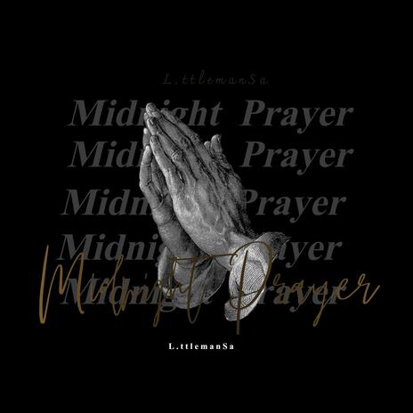 Midnight Prayer | Boomplay Music