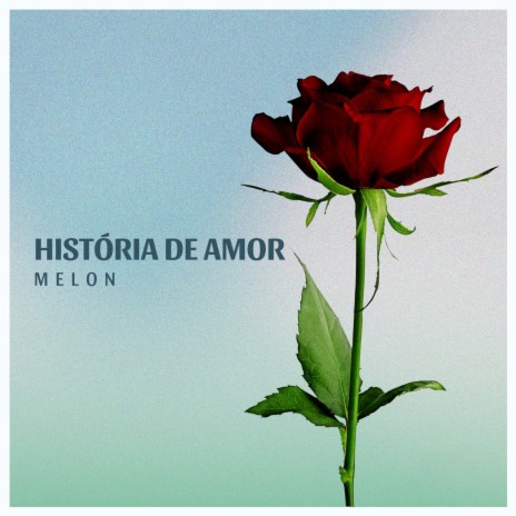 História de Amor | Boomplay Music