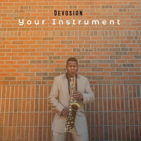 Your Instrument