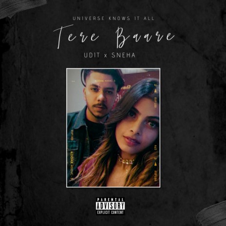 Tere Baare ft. Sneha | Boomplay Music