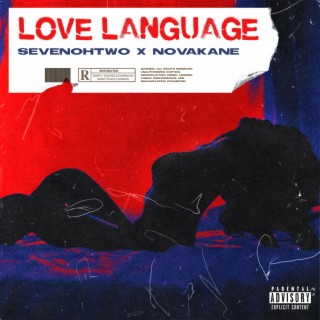 Love Language ft. NOVAKANE lyrics | Boomplay Music