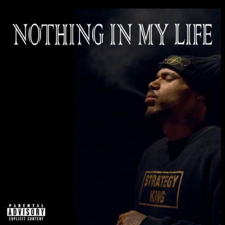 Nothing In My Life | Boomplay Music