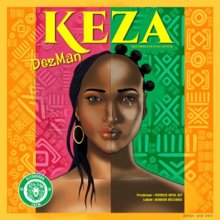 Keza lyrics | Boomplay Music