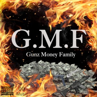 Gunz Money Family