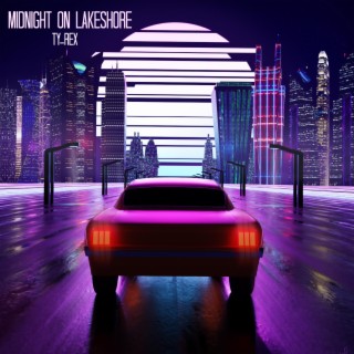 Midnight on Lakeshore lyrics | Boomplay Music