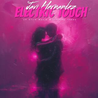 Electric Touch lyrics | Boomplay Music