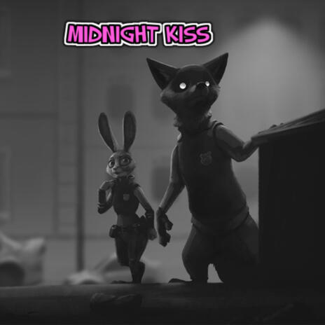 Midnight Kiss (Zootopia Song)