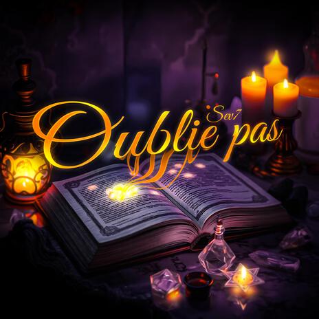 Oublie pas | Boomplay Music