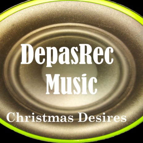 Christmas Desires | Boomplay Music