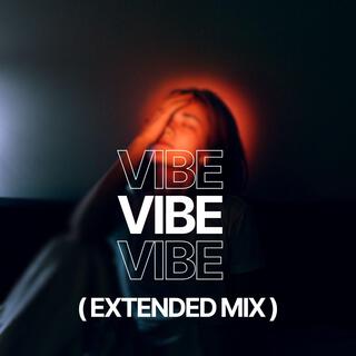 Vibe (Extended Mix)