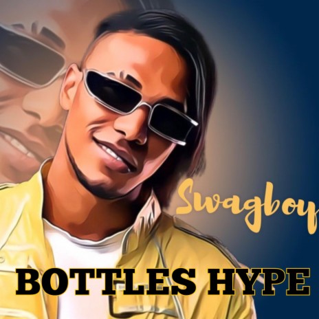 Bottles hype | Boomplay Music