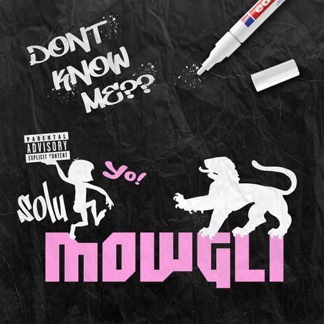 Mowgli | Boomplay Music