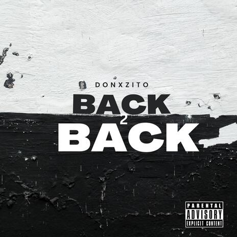 Back 2 back | Boomplay Music