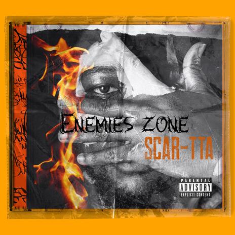 Enemies Zone | Boomplay Music