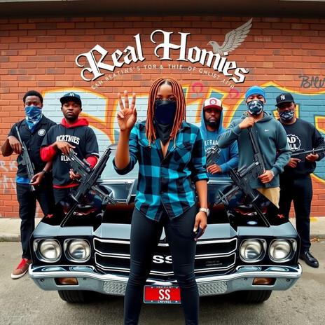 Real Homies | Boomplay Music