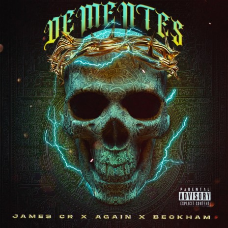 Dementes ft. Beckham & James Cr | Boomplay Music