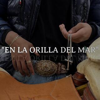 EN LA ORILLA DEL MAR lyrics | Boomplay Music