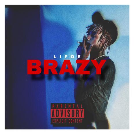 BRAZY | Boomplay Music