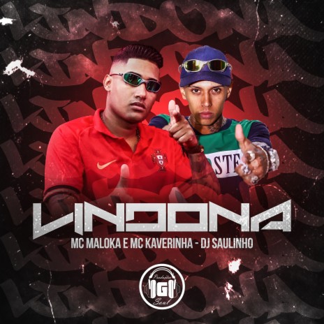 Lindona ft. Mc Kaverinha & Dj Saulinho | Boomplay Music