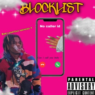 BLOCKLIST lyrics | Boomplay Music