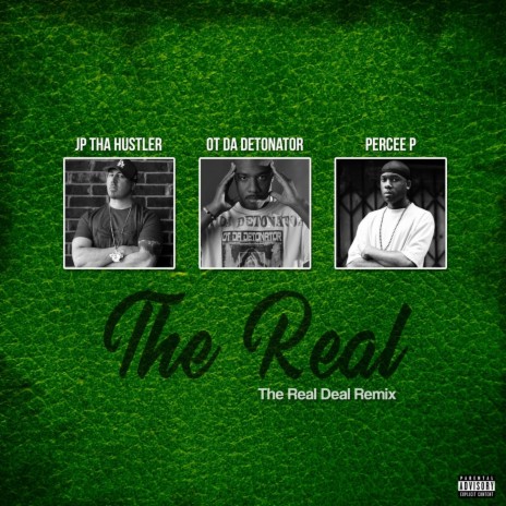 The Real (The Real Deal Remix) [feat. Lupah Phaiym] | Boomplay Music