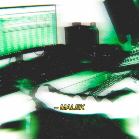 MALEK | Boomplay Music