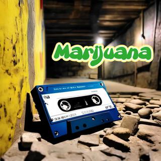 Marijuana (Spacement Tapes)