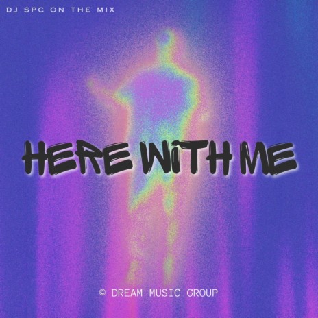 Here With Me | Boomplay Music