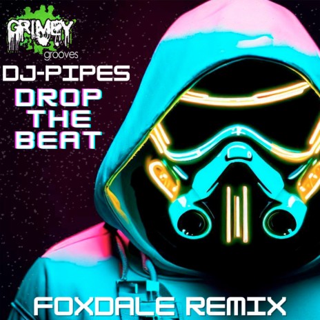 Drop the Beat (Foxdale Remix) | Boomplay Music