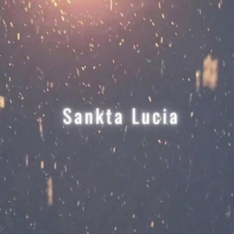 Sankta Lucia | Boomplay Music