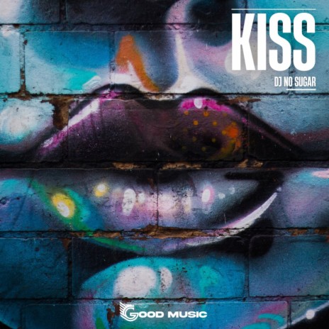 Kiss (Radio Mix)