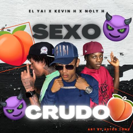 Sexo Crudo | Boomplay Music