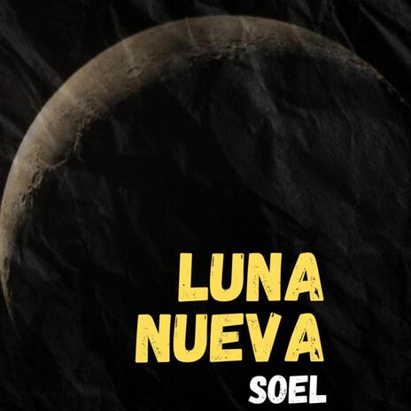 Luna Nueva | Boomplay Music