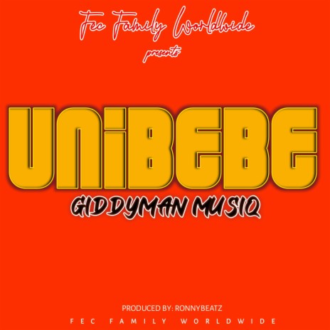 Unibebe | Boomplay Music