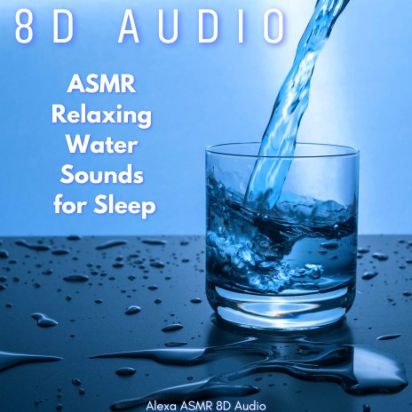 Bathroom Sink Water Running - ASMR 8D Audio | Boomplay Music