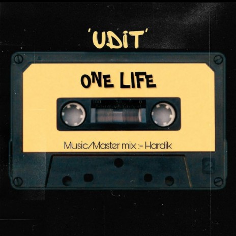 One Life ft. Hardik